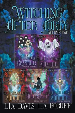 Witching After Forty Volume 2