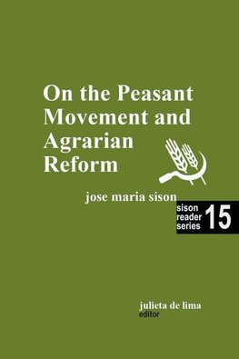 On the Peasant Movement and Agrarian Reform