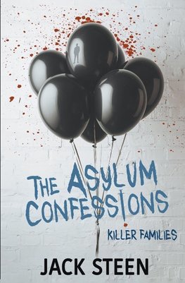 The Asylum Confessions