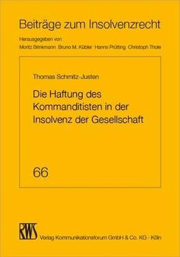 Die Haftung des Kommanditisten in der Insolvenz der Gesellschaft