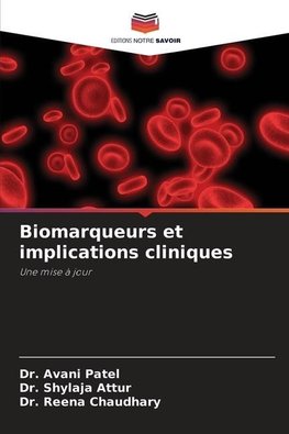 Biomarqueurs et implications cliniques