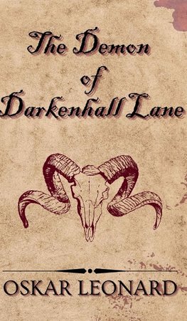 The Demon Of Darkenhall Lane