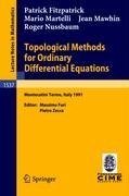 Topological Methods for Ordinary Differential Equations