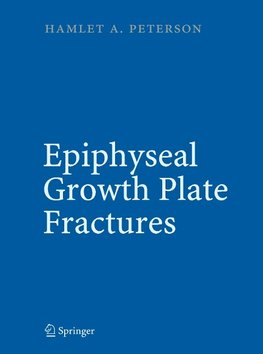 Epiphyseal Growth Plate Fractures