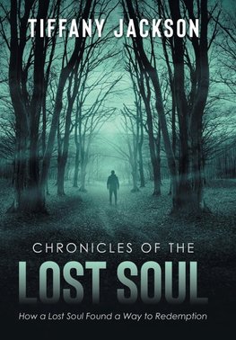 Chronicles of the Lost Soul