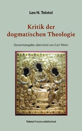 Kritik der dogmatischen Theologie