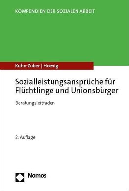 Sozialleistungsansprüche für Flüchtlinge und Unionsbürger