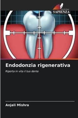 Endodonzia rigenerativa