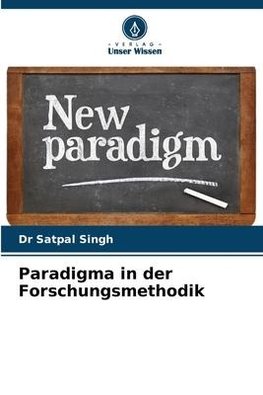 Paradigma in der Forschungsmethodik