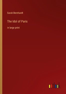 The Idol of Paris