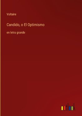 Candido, o El Optimismo