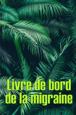 Livre de bord de la migraine