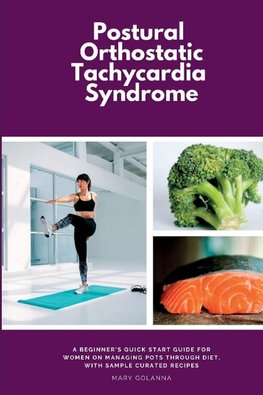 Postural Orthostatic Tachycardia Syndrome