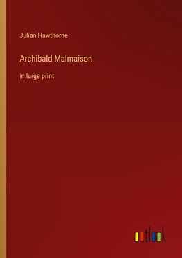 Archibald Malmaison