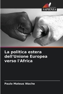 La politica estera dell'Unione Europea verso l'Africa