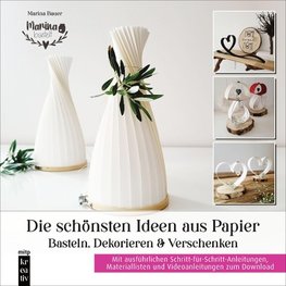 Die schönsten Bastel-Ideen aus Papier