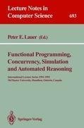 Functional Programming, Concurrency, Simulation and Automated Reasoning