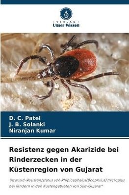 Resistenz gegen Akarizide bei Rinderzecken in der Küstenregion von Gujarat