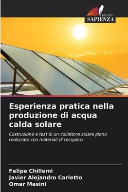 Esperienza pratica nella produzione di acqua calda solare