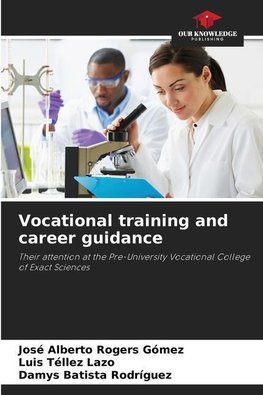 Vocational training and career guidance