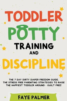 Toddler Potty Training & Discipline