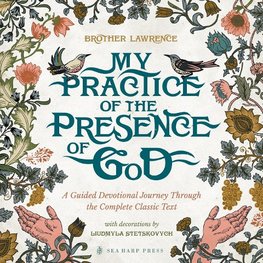 My Practice of the Presence of God