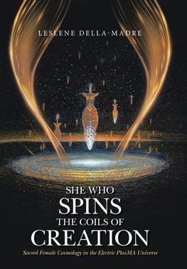 She Who Spins the Coils of Creation