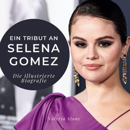 Ein Tribut an  Selena Gomez