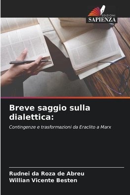 Breve saggio sulla dialettica: