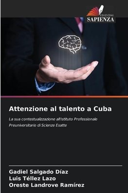 Attenzione al talento a Cuba