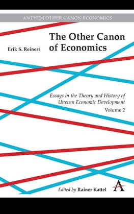 The Other Canon of Economics, Volume 2