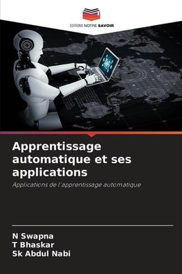 Apprentissage automatique et ses applications