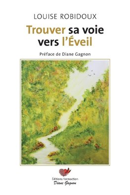 Trouver sa voie vers l'Éveil