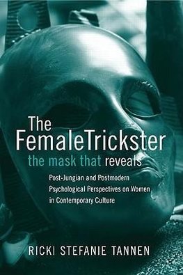 Tannen, R: The Female Trickster