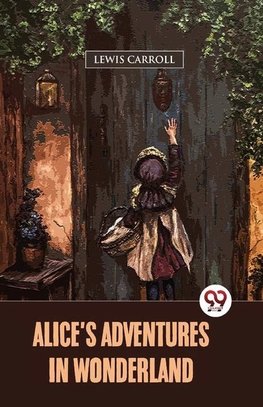 Alice's Adventures In Wonderland