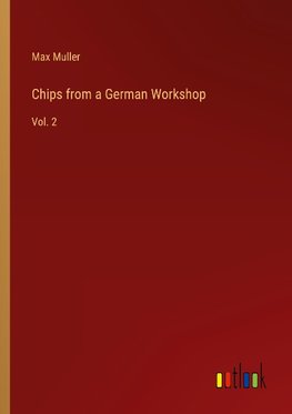 Chips from a German Workshop