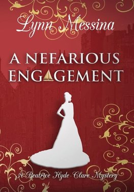 A Nefarious Engagement