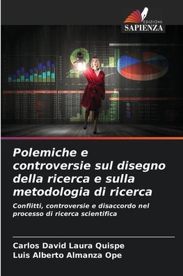 Polemiche e controversie sul disegno della ricerca e sulla metodologia di ricerca