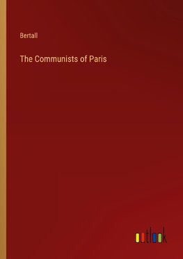 The Communists of Paris