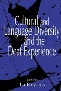 Cultural and Language Diversity and the Deaf Experience