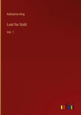 Lost for Gold