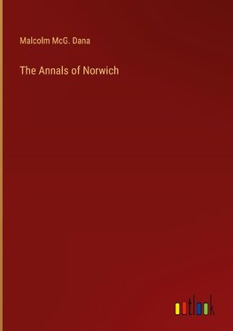 The Annals of Norwich