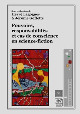 Pouvoirs, responsabilités et cas de conscience en science-fiction