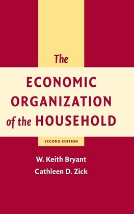 Bryant, W: Economic Organization of the Household