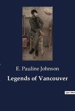 Legends of Vancouver