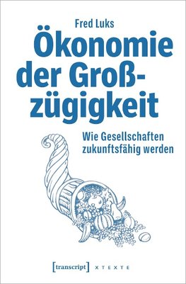 Ökonomie der Großzügigkeit