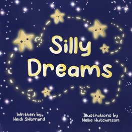 Silly Dreams