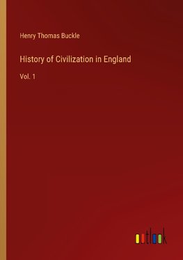 History of Civilization in England