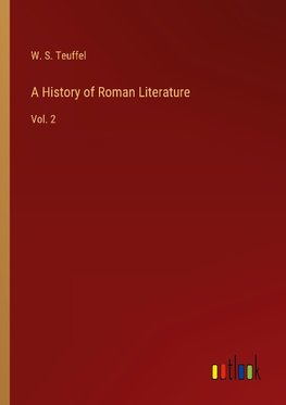 A History of Roman Literature