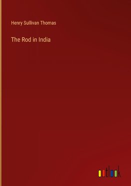 The Rod in India